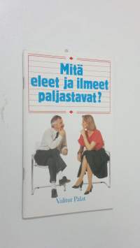 Mitä eleet ja ilmeet paljastavat