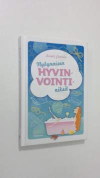 Nykynaisen hyvinvointiniksit