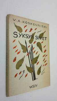 Syksyn siivet : runoja