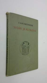 Sydän ja kuolema : elegioja, lauluja ja epitaafeja