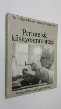 Perinteisiä käsityöammatteja