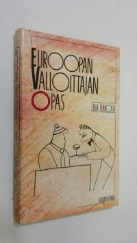 Euroopan valloittajan opas