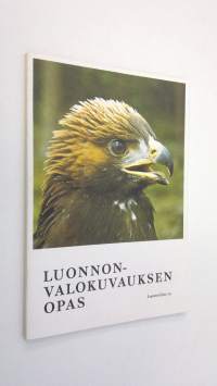 Luonnonvalokuvauksen opas