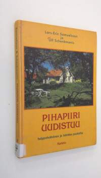 Pihapiiri uudistuu