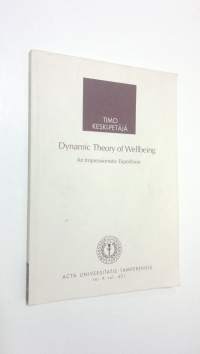 Dynamic theory of wellbeing : an impressionistic expedition