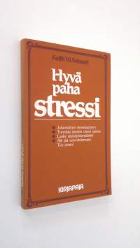 Hyvä, paha stressi