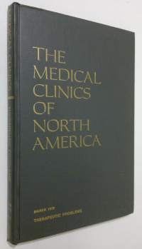 The Medical Clinics of North America : therapeutic problems - vol. 63/nr. 2/1979