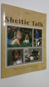 Sheltie Talk - vol. 1 : care and training