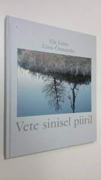 Vete sinisel piiril