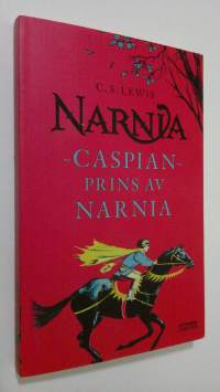 Narnia : Caspian - prins av Narnia