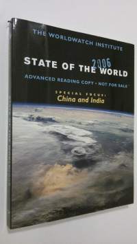 State of the World 2006 - special focus : China and India