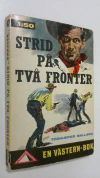 Strid på två fronter