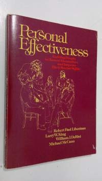 Personal Effectiveness : guiding people to assert themselves and improve their social skills