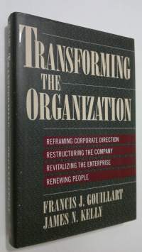 Transforming the Organization