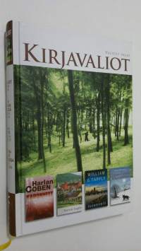 Kirjavaliot ; Coben, Harlan : Kadonneet / Taylor, Patrick : Kylätohotorin kyydissä / Tapply, William G. : Avunpyyntö / O&#039;Connor, Denis : Tassunjälkiä kuutamossa