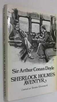 Sherlock Holmes äventyr : i urval av Torsten Ehrenmark