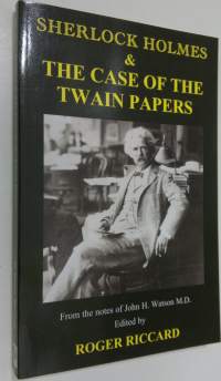 Sherlock Holmes &amp; the Case of the Twain Papers (UUDENVEROINEN)