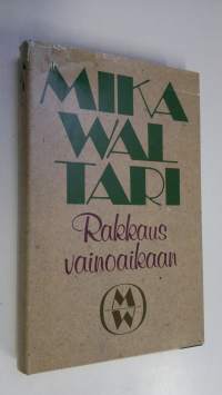 Rakkaus vainoaikaan