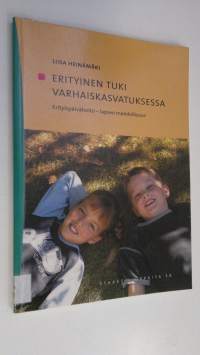Erityinen tuki varhaiskasvatuksessa : erityispäivähoito - lapsen mahdollisuus