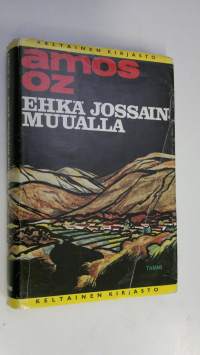 Ehkä jossain muualla