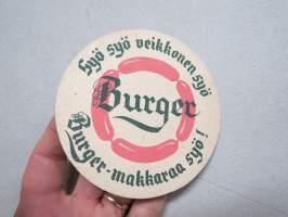 Syö syö veikkonen syö - Burger-makkaraa syö -lasinalunen / coaster
