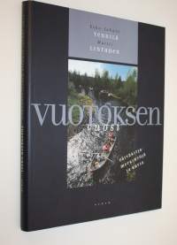 Vuotoksen vuosi : päiväkirjamerkintöjä ja kuvia