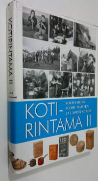 Kotirintama 2 : Sotavuosien Suomi 1939-1945 naisten ja lasten silmin