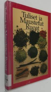 Tuliset ja maustetut ruoat