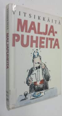 Vitsikkäitä maljapuheita