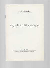 Yhdysvaltain sahatavarakauppaKirjaSolitander, AxelSuomen paperi- ja puutavaralehti 1925.