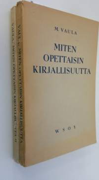 Miten opettaisin kirjallisuutta 1-2