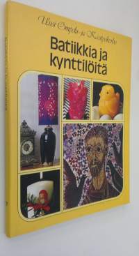 Batiikkia ja kynttilöitä