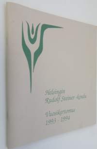 Helsingin Rudolf Steiner -koulu : vuosikertomus 1993-1994 (ERINOMAINEN)