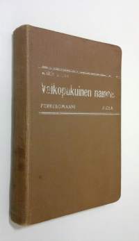 Valkopukuinen nainen 2 : Perheromaani