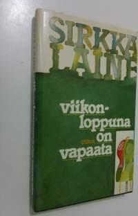 Viikonloppuna on vapaata