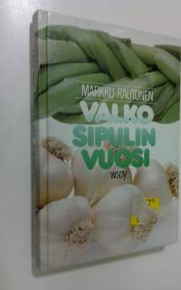 Valkosipulin vuosi