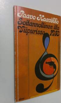 Soitannollinen ilta Viipurissa 1918