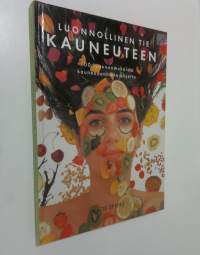 Luonnollinen tie kauneuteen