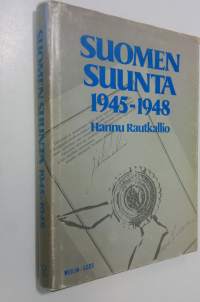 Suomen suunta 1945-1948