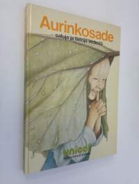 Aurinkosade : satuja ja tietoja vedestä