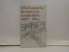 Matkakuvia Karjalan kankailta 1907