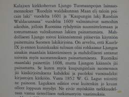 Ljungo Tuomaanpojan lainsuomennokset I - Maanlain ja kaupunginlain teksti