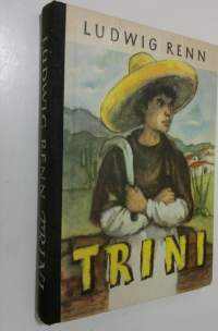 Trini : meksikolaispojan tarina