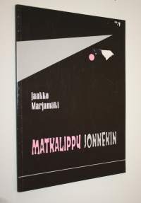 Matkalippu jonnekin