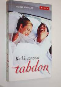 Kaikki sanovat tahdon