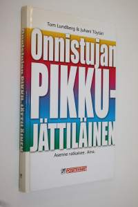 Onnistujan pikku-jättiläinen : asenne ratkaisee, aina