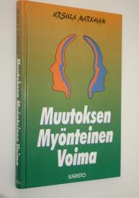 Muutoksen myönteinen voima