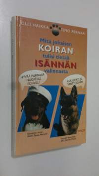 Mitä jokaisen koiran tulisi tietää isännän valinnasta