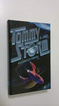 Tommy Storm : kutsu kaukaiselta planeetalta