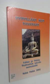 Hymyillään kun tavataan : faktaa ja fiktiota Thaimaahan tuleville suomalaisille